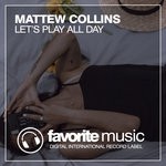 cover: Mattew Collins - Lets Play All Day