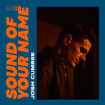 cover: Josh Cumbee - Sound Of Your Name