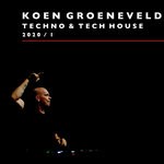 cover: Koen Groeneveld - Techno & Tech House 2020-1