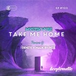 cover: Mystik Vybe - Take Me Home