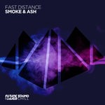 cover: Fast Distance - Smoke & Ash