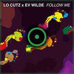 cover: Lo Cutz & Ev Wilde - Follow Me