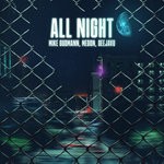 cover: Deejavu|Medon|Mike Gudmann - All Night