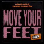 cover: Aguilar (italy)|Eddie Cort?s - Move Your Feet