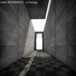 cover: Cedric Bourdoncle - Le Passage