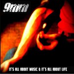 cover: 9mm - It's All About Music & It's All About Life