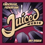 cover: Fabioesse & Federfunk - My Brain