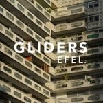 cover: Efel - Gliders