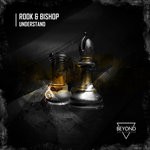 cover: Rook & Bishop - Understand