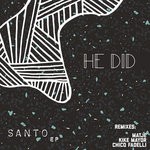 cover: He Did - Santo EP