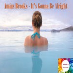 cover: Amias Brooks - It's Gonna Be Alright