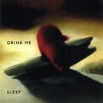 cover: Drink Me - Sleep