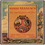 cover: 10,000 Maniacs - The Earth Pressed Flat