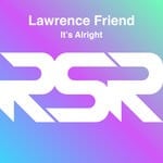 cover: Lawrence Friend - It's Alright