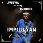 cover: Avuzwa|Nzondile - Impilo Yam