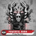 cover: Powerful Rama - Play By Ear