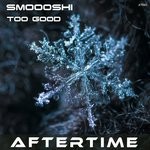 cover: Smoooshi - Too Good