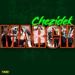 cover: Chezidek - March