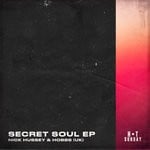 cover: Hobbs (uk)|Nick Hussey - Secret Soul (Extended Mix)