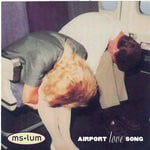 cover: Ms Lum - Airport Love Song