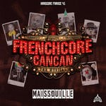 cover: Maissouille - Frenchcore Cancan