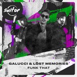 cover: Galucci|L?st Memories - Funk That