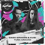 cover: Dash Groove|Kubi - Turn Around