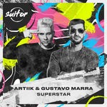 cover: Artiik|Gustavo Marra - Superstar