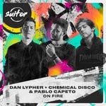 cover: Dan Lypher|Chemical Disco|Pablo Capeto - On Fire