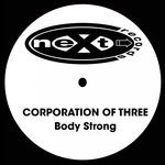 cover: Corporation Of Three - Body Strong