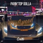 cover: Payin' Top Dolla - Top Speed