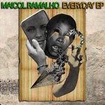 cover: Maicol Ramalho - Everyday EP