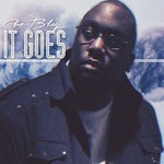 cover: Che Blaq - It Goes