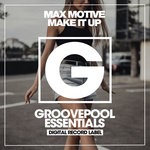 cover: Max Motive - Make It Up