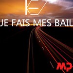 cover: Kev Manner - Je Fais Mes Bail