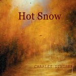 cover: Charles Lindber - Hot Snow