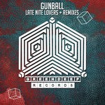 cover: Gunball - Late Nite Lovers