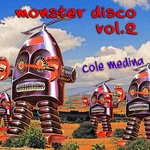 cover: Cole Medina - Monster Disco Vol 2