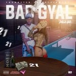 cover: Dalla Gee - Bad Gyal