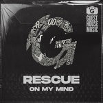 cover: Rescue - On My Mind