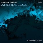 cover: Matan Caspi - Anchorless