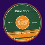 cover: Bizio Cool - Back To Life