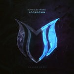 cover: Elite Electronic - Lockdown