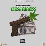 cover: Maliedonn|Shevdon - Lavish Badness (Explicit)