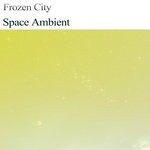 cover: Frozen City - Space Ambient