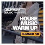 cover: Various - House Music Warm Up (Summer '20)