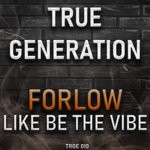 cover: Forlow - Like Be The Vibe