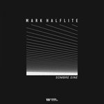 cover: Mark Halflite - Sombre Sine