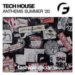 cover: Various - Tech House Anthems Summer '20