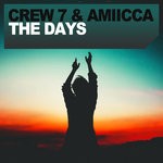 cover: Crew 7|Amiicca - The Days